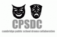 CAMBRIDGE PUBLIC SCHOOL DRAMA COLLABORATION